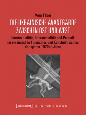 cover image of Die ukrainische Avantgarde zwischen Ost und West